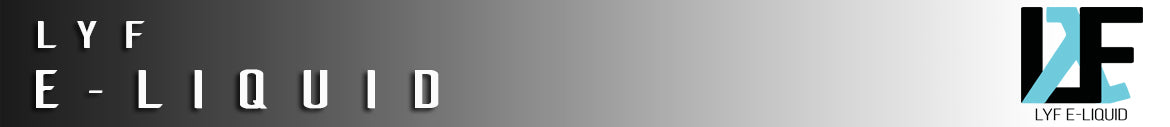 LYF E-Liquid - Vapor Authority LYF E-Liquid - Vapor Authority