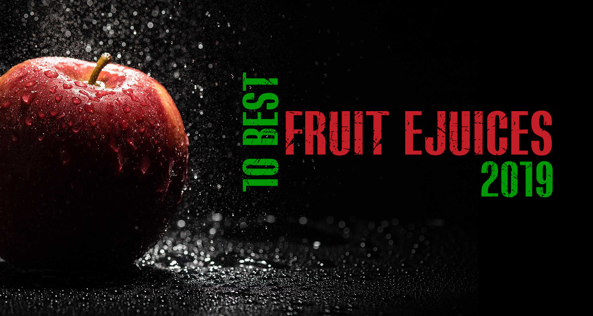The 10 Best Fruit EJuices of 2019 Best Fruit Flavored Vape Juice