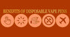 Benefits of Disposable Vape Pens