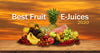 Best Fruit E-Juices 2020