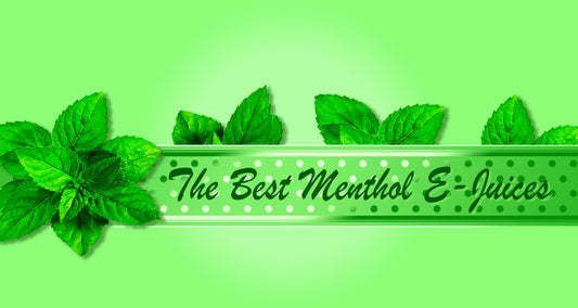 Best Menthol Vape Juices 2020