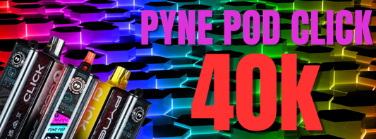 Pyne Pod Click 40K Review: Big Performance with Swappable Flavor Pods