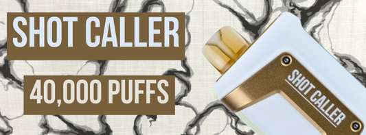 Shot Caller 40,000 Puffs