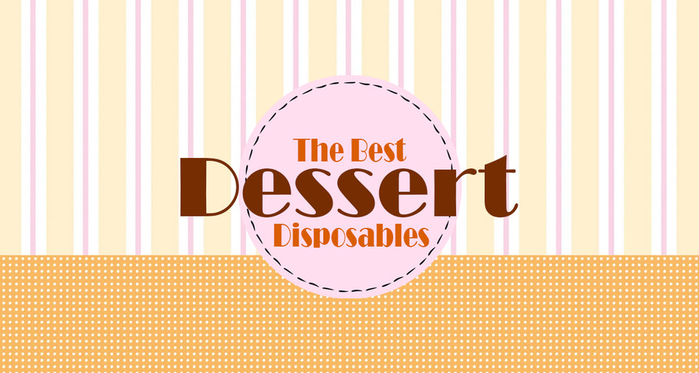 The Best Dessert Disposable Vapes Vapor Authority