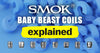 smok baby beast coils explained