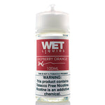 Raspberry Orange Wet E-Liquids